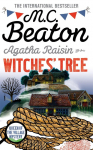 Agatha Raisin and the Witches Tree