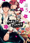 Yakuza Fianc&eacute;: Raise wa Tanin ga Ii Vol. 5