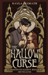 The Hallow Curse: A Legend of Sleepy Hollow Retelling
