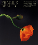 Fragile Beauty: Photographs from the Sir Elton John and David Furnish Collection (the Official V&A Exhibition Book)