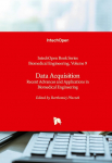 Data Acquisition: Recent Advances and Applications in Biomedical Engineering