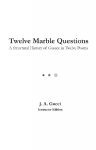 Twelve Marble Questions (Instructor Edition): A Structural History of Greece in Twelve Poems