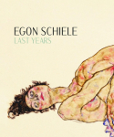 Egon Schiele. Last Years 1914-1918: Leopold Museum, Wien