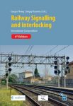Railway Signalling and Interlocking: International Compendium