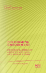 Performing Embodiment: Choreographies of Affect, Language, and Social Norms