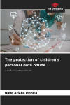 The protection of childrens personal data online: A study in Cameroonian law