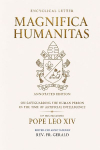 MAGNIFICA HUMANITAS: ANNOTATED EDITION ON SAFEGUARDING THE HUMAN PERSON IN THE TIME OF ARTIFICIAL INTELLIGENCE