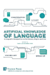 Artificial Knowledge of Language: A Linguist's Perspective on Its Nature, Origins and Use