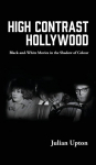 High Contrast Hollywood