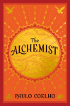 The Alchemist Deluxe Edition: A Fable About Following Your Dream