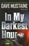 In My Darkest Hour: A Memoir