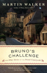 Brunos Challenge: And Other Stories of the French Countryside