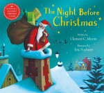 The Night Before Christmas: Everyones Favourite Christmas Classic