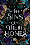 The Sins on Their Bones: Book One of the Cursed Crown Series