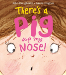 THERES PIG UP MY NOSE PB
