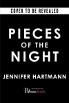 Pieces of the Night (Deluxe Edition)
