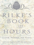 Rilkes Book of Hours: Love Poems to God