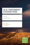 Old Testament Characters: Lifebuilder Study Guides