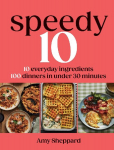 Speedy 10: 100 dinners in under 30 minutes
