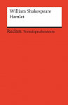 Hamlet: Englischer Text mit deutschen Worterkl&auml;rungen. Niveau B2-C1 (GER)