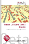 Vieska, Dunajsk&aacute; Streda District: Dunajsk&aacute; Streda District, Trnava Region, Slovakia