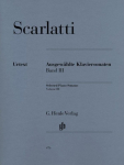 Scarlatti, Domenico - Ausgew&auml;hlte Klaviersonaten, Band III: Instrumentation: Piano solo