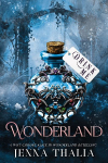 Wonderland: A Why Choose Alice in Wonderland Retelling