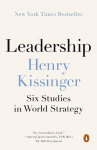 Leadership: Six Studies in World Strategy