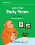 Cambridge Early Years Lets Explore Learners Book 3C: Early Years International