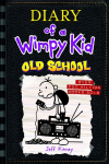Old School (Diary of a Wimpy Kid #10): Volume 10