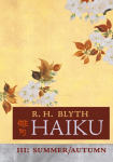 Haiku (Volume III): Summer / Autumn