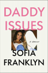 Daddy Issues: A Memoir