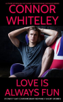 Love Is Always Fun: 20 Sweet Gay Contemporary Romance Short Stories