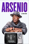 Arsenio: A Memoir