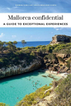 Mallorca confidential: A guide to exceptional experiences