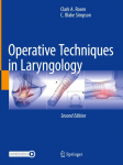 Operative Techniques in Laryngology