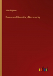 France and Hereditary Mmonarchy