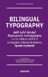 Bilingual Typography: A Guide to Categorisation and Design Principles