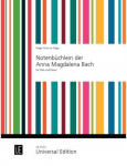 Notenb&uuml;chlein der Anna Magdalena Bach: f&uuml;r Fl&ouml;te und Klavier.