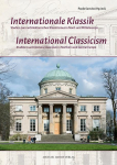 International Classicism / Internationale Klassik: Studies in architectural classicism in Northern and Central Europe / Studien zum architektonischen Klassizismus in Nord- und Mitteleuropa