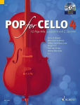 Pop for Cello 4: 12 Pop-Hits zus&auml;tzlich mit 2. Stimme. Band 4. 1-2 Violoncelli.