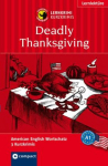 Deadly Thanksgiving: Lernkrimi Kurzkrimi American English A1