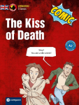 The Kiss of Death: Englisch A2