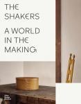 The Shakers: A World in the Making