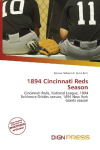 1894 Cincinnati Reds Season: Cincinnati Reds, National League, 1894 Baltimore Orioles season, 1894    New York Giants season