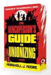 The Henchperson's Guide to Unionizing: A Novel