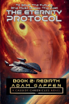 The Eternity Protocol: Rebirth