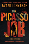 The Picasso Job: A Phoenix Thriller