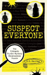 Suspect Everyone: The Ultimate Murder Mystery Elimination Puzzle