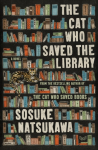 The Cat Who Saved the Library: A Novel